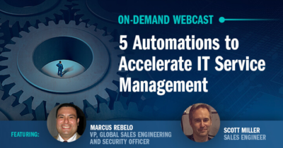 5 Automations to Accelerate IT Service Management