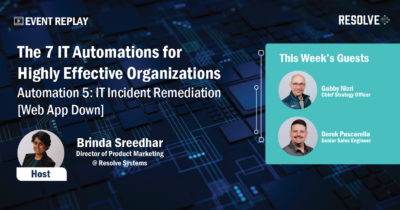 The 7 IT Automations for Highly Effective Organization: IT incident Remediation | Web App Down