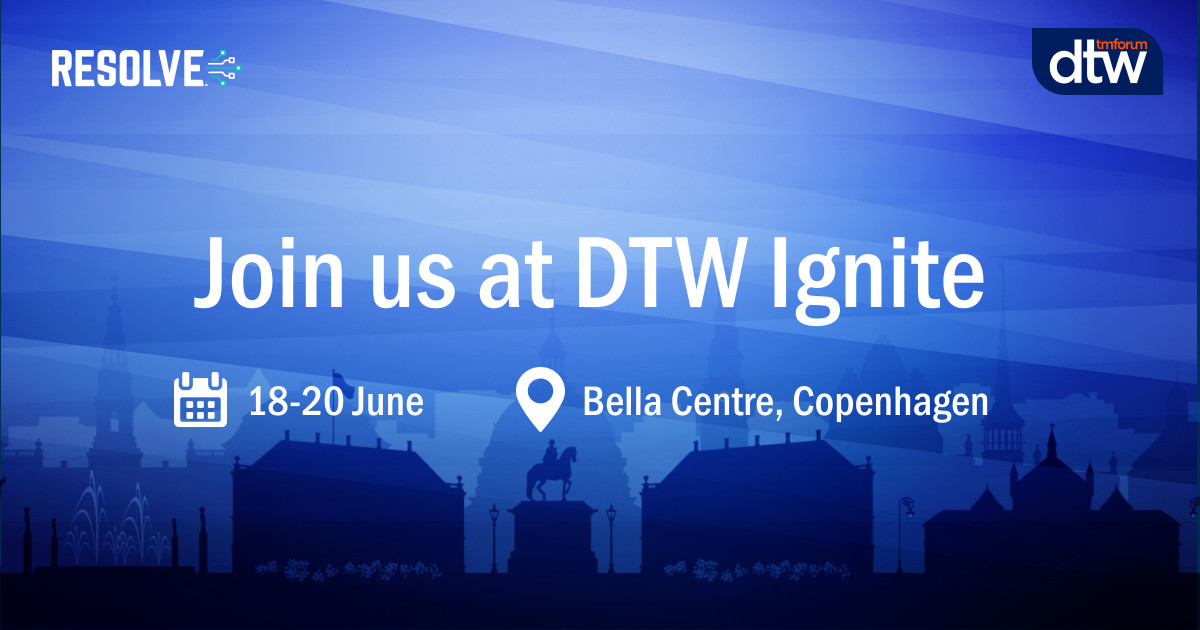 Join Resolve at DTW Ignite!