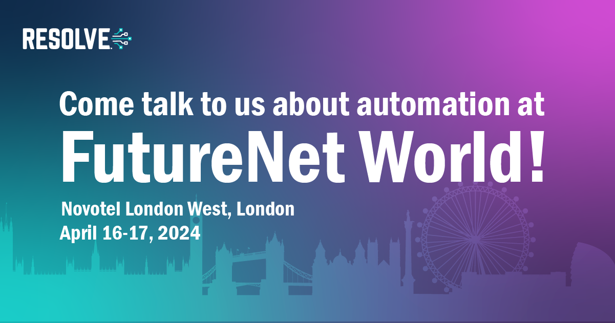 Come talk to us at FutureNet World!
